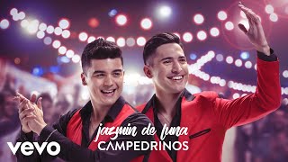 Video thumbnail of "Campedrinos - Jazmín de Luna"