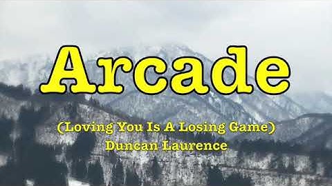 Duncan Laurence - Arcade - Loving You Is A Losing Game (Live On The Today Show) - Lyrics