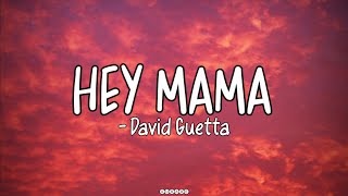 HEY MAMA:- David Guetta ft. Nicki Minaj & Bebe Rexha (lyrics ) #heymama #nickiminaj #beberexha