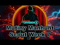 Mutiny Manhunt Scout Week 7 | The Division 2