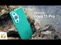 HUAWEI nova 11 Pro: The Trendiest Selfie and Vlogging Phone!