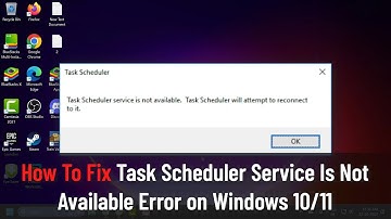 How To Fix Task Scheduler Service Is Not Available Error on Windows 10/11