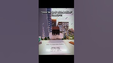 Minecraft Ask AI For Bully Advice = 💀