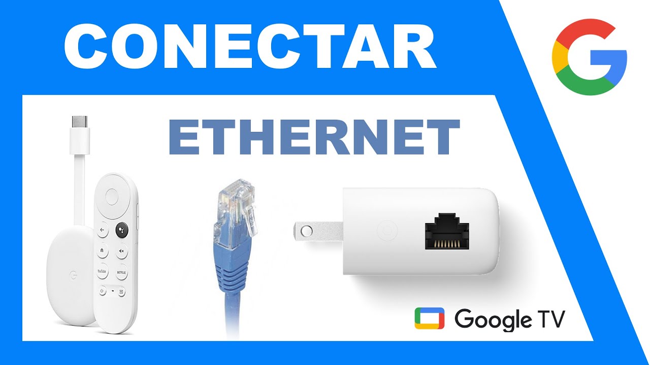 Adaptador Ethernet para Chromecast con Google TV 