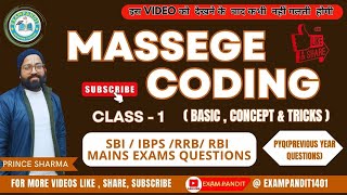 MASSAGE CODING FOR BANKING| @EXAMPANDIT1401  #ibpspo #sbi #ibpsclerk #sbipo #sbi #sbiclerk #ibps