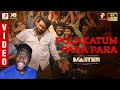 Master - Polakatum Para Para Video | ThalapathyVijay, VijaySethupathi, AnirudhRavichander (REACTION)