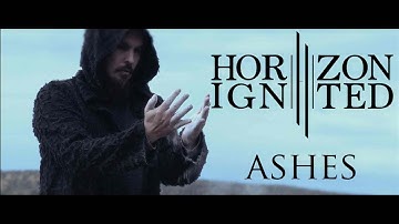 HORIZON IGNITED - Ashes (feat. Jaakko Mäntymaa) (Official Music Video)