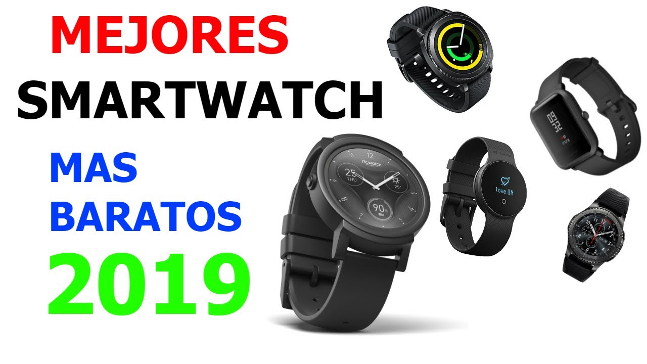 Cual es el mejor smartwatch calidad precio