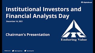 ITC Institutional Investors and Financial Analysts Day | Chairman's Presentation