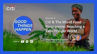 Citi & The World Food Programme: Reaching a Zero Hunger World