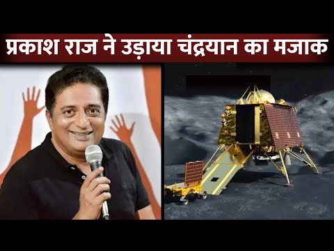 Actor Prakash Raj Mocks India’s Moon Mission Chandrayaan-3