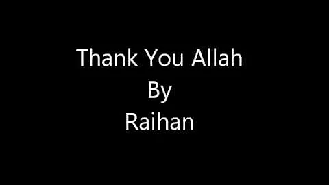 Thank You Allah Raihan Lyrics