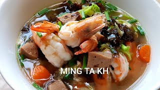 សម្លរស្ងោរជីឆាយ |SEAWEED WITH SHRIMP AND PORK SOUP/JI CHHAY SOUP/KHMER FOOD|