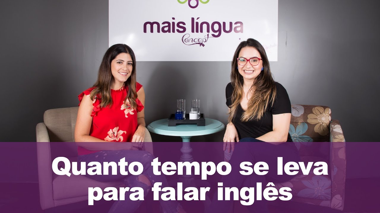 QUANTO TEMPO SE LEVA PARA FALAR INGL S APRENDER FALAR INGL S ONLINE