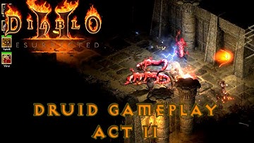 Diablo 2 Resurrected - Druid Full Gameplay Walkthrough Part 2 (Act 2)