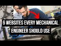 Top 6 super useful websites for mechanical engineers 