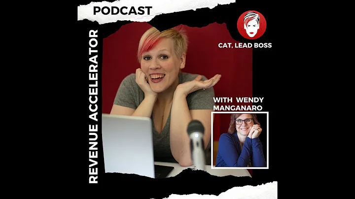 Revenue Accelerator with Wendy Manganaro