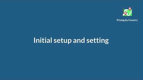 Pricing By Country | App Setup and Testing