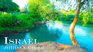JORDAN RIVER. North of Israel. Relaxing Walk. All Sounds Are Real