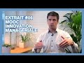 MOOC Innovation Managériale - Extrait n°6 : La liberté, levier de développement économique
