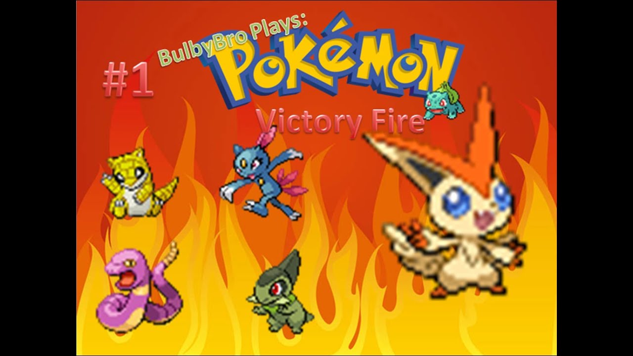 BulbyBro Plays: Pokemon Victory Fire #1- STOLEN! 