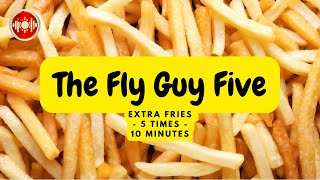 The Fly Guy Five - Extra Fries | 10 min | YouTune