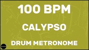 Calypso | Drum Metronome Loop | 100 BPM