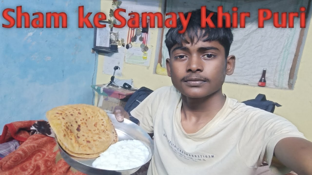 Sham ke samay khir Puri banaa pura video dekhen