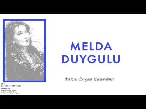 Melda Duygulu - Sako Giyer Karadan [ Emirdağ Türküleri © 2012 Kalan Müzik ]