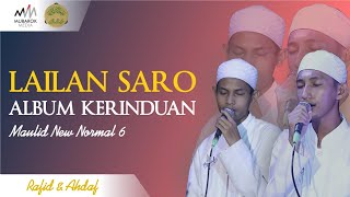 LAILAN SARO | RAFID X AHDAF | MAULID NEW NORMAL 6