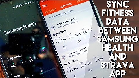 Sync Fitness Data Between #Strava App and Samsung Health App
