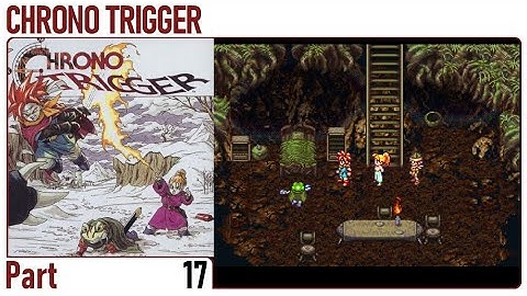 Chrono Trigger No Commentary (17) A Hero Appears (SNES 1995) 4K60FPS