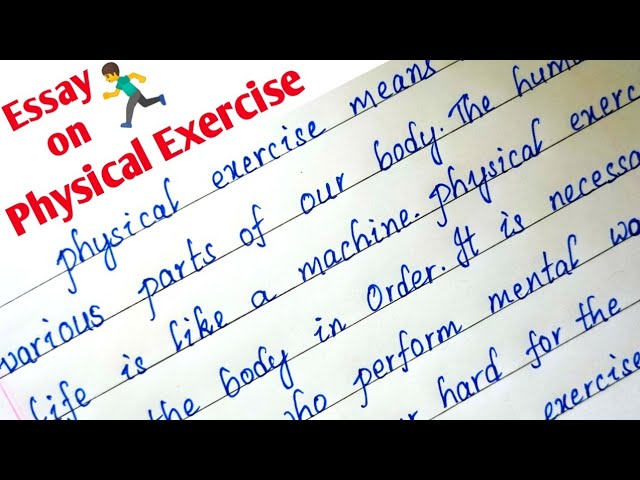 Physical Exercise Composition  