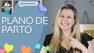 PLANO DE PARTO | Para que serve, importância e quem precisa fazer | Maternidade Hoje