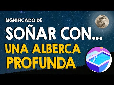 ¿Qué significa soñar con una alberca profunda? 🌊 Soñar con la profundidad de la alberca 🌊