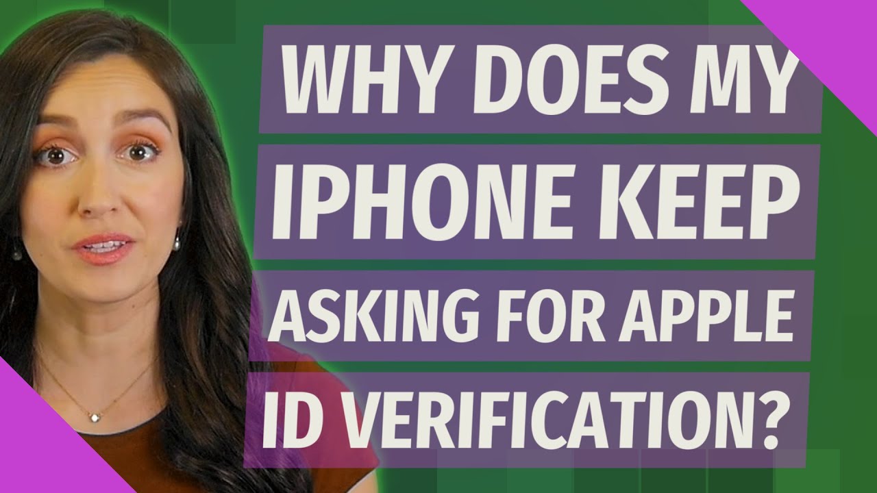 Why Does My IPhone Keep Asking For Apple ID Verification YouTube