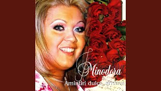 Cine, cine - Minodora