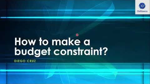 How to make a Budget Constraint