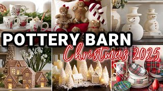 Details NEW! 2025 POTTERY BARN CHRISTMAS DECOR | Potter Barn Christmas Decor 2025 | Pottery Barn Christmas News