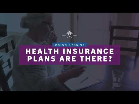 What Are the Different Types of Health Insurance Plans?