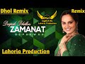 Zamanat dhol remix deepak dhillon ft rai jagdish by lahoria production new punjabi song remix 2023