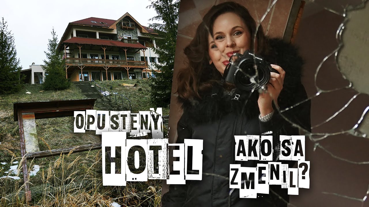🏨Opustený hotel-pred 15 rokmi som tu bývala :)
