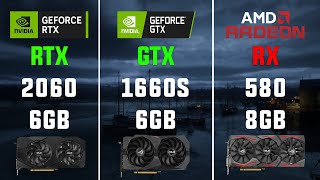 RTX 2060 6GB vs GTX 1660 SUPER vs RX 580 8GB Test in 7 Games
