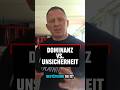 Dominanz vs. Unsicherheit#dominanz #psyche #mindset #werte #disziplin #mma #haris #muaythai #boxing