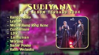 Download lagu SULIYANA - KANGGO RIKO, LESTARI, CUNDAMANI, LDR || SULIYANA FULL ALBUM TERBARU 2024