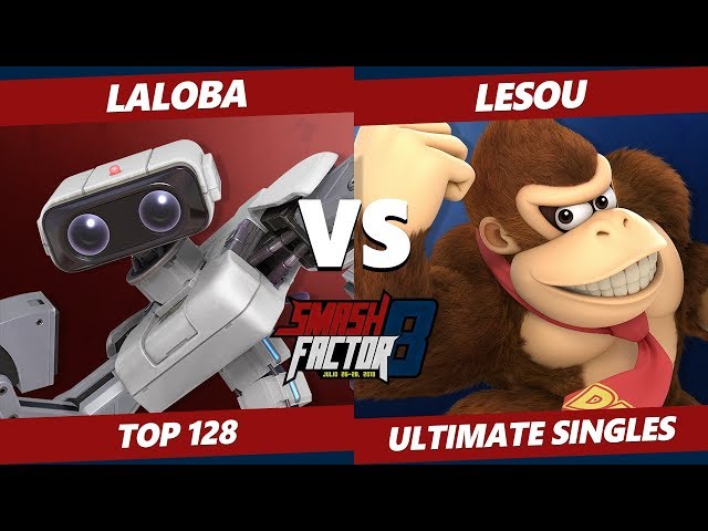 SF8 SSBU - Laloba (ROB) Vs. Lesou (Donkey Kong) Smash Ultimate Tournament Top 128