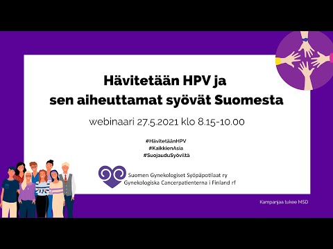 Hävitetään HPV ja sen aiheuttamat syövät Suomesta -webinaari