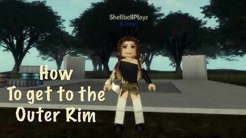 How to get to the Outer Rim ~ The Maze Trials