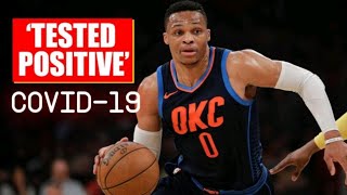 NBA Star Russell Westbrook Tests Positive for Coronavirus