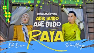 Adik Jando Abe Dudo Raya - Den Manjo ft. Eda Ezrin |  